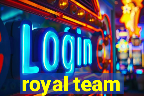 royal team