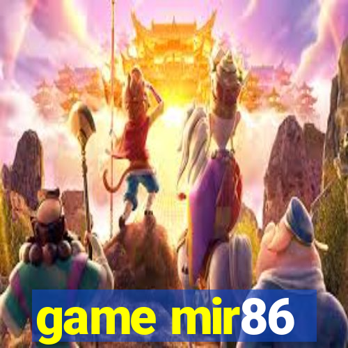 game mir86