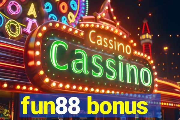 fun88 bonus