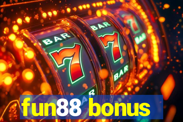 fun88 bonus