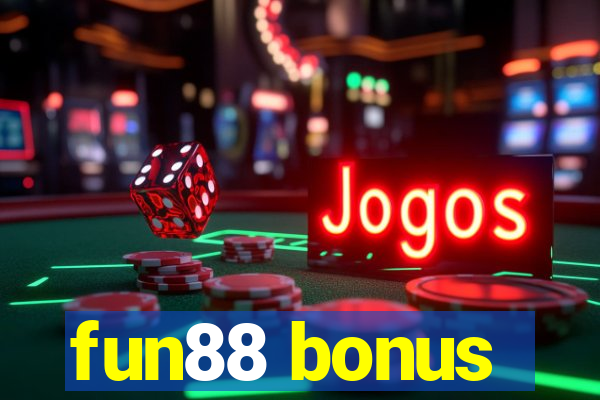 fun88 bonus