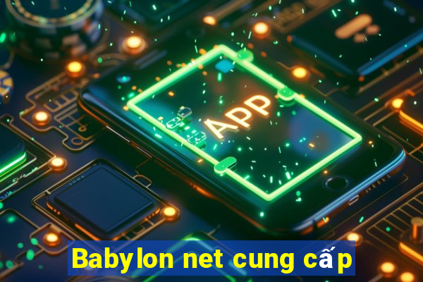 Babylon net cung cấp