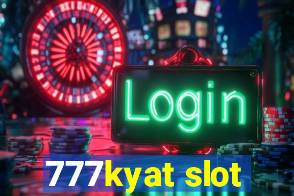 777kyat slot