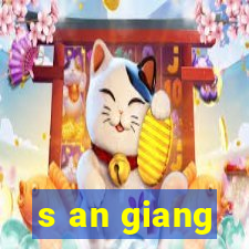 s an giang