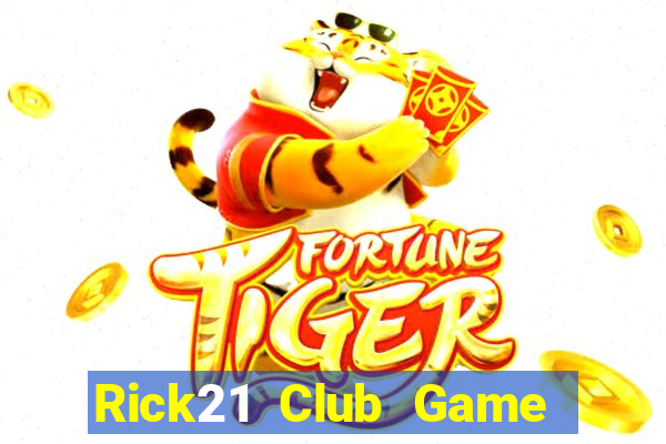 Rick21 Club Game Bài Có Code