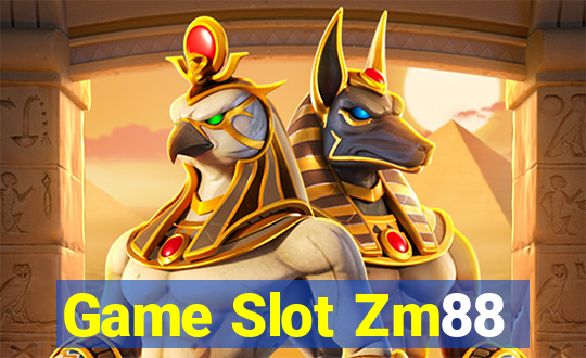 Game Slot Zm88