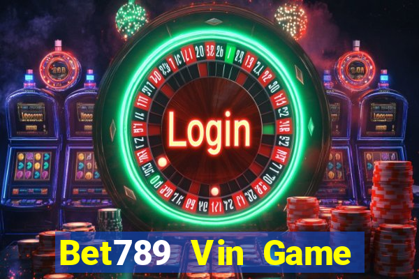 Bet789 Vin Game Bài Zic