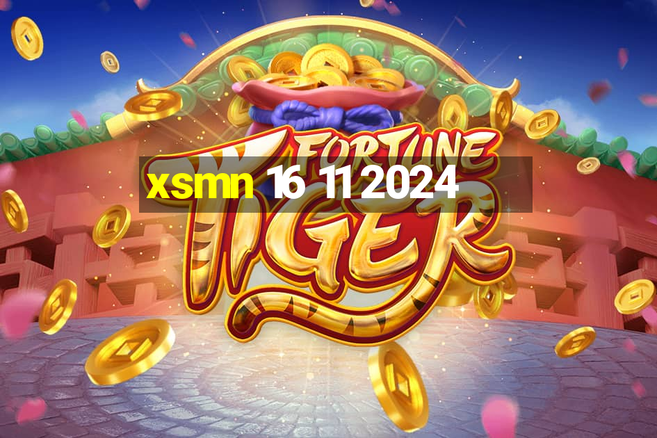 xsmn 16 11 2024