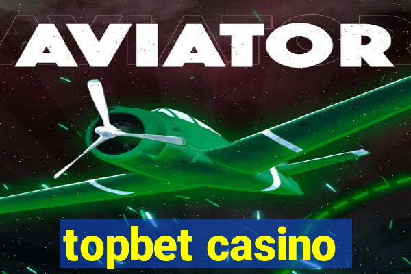 topbet casino