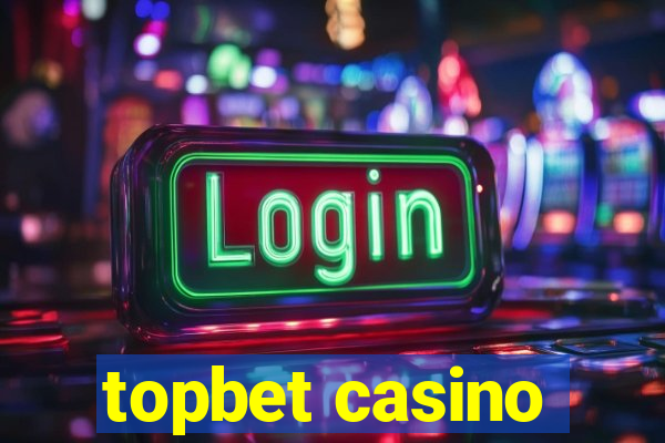 topbet casino