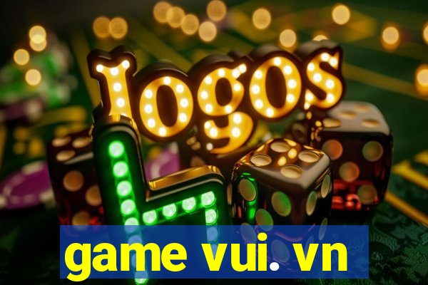 game vui. vn