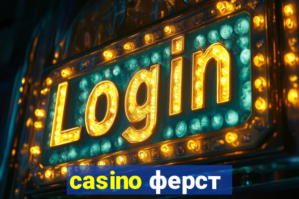 casino ферст