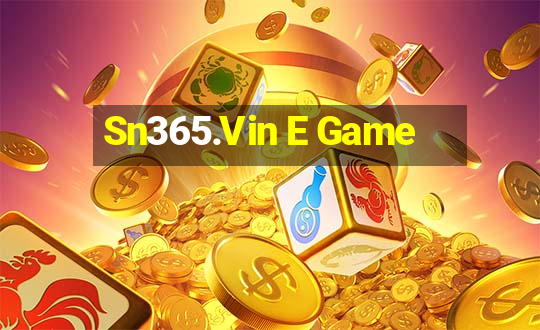 Sn365.Vin E Game