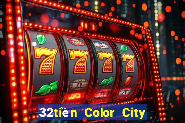 32tiền Color City Đăng nhập wed