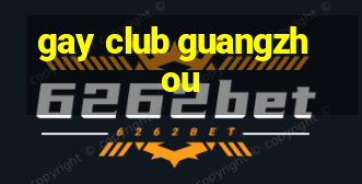 gay club guangzhou