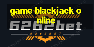 game blackjack online