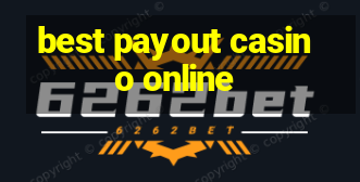 best payout casino online