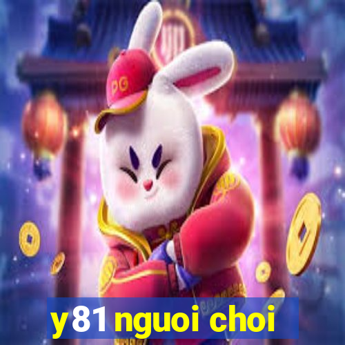 y81 nguoi choi