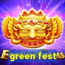 green fest