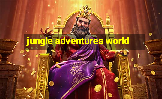 jungle adventures world