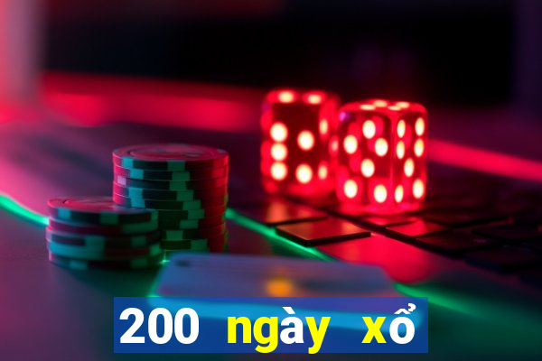 200 ngày xổ số miền bắc