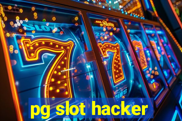 pg slot hacker