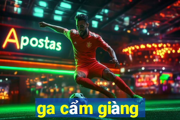 ga cẩm giàng