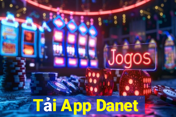 Tải App Danet