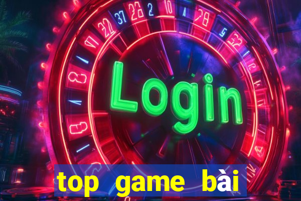 top game bài đổi thưởng 2021