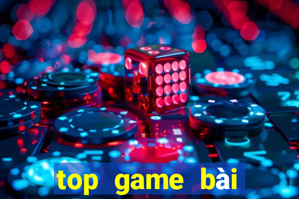 top game bài đổi thưởng 2021