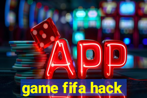 game fifa hack