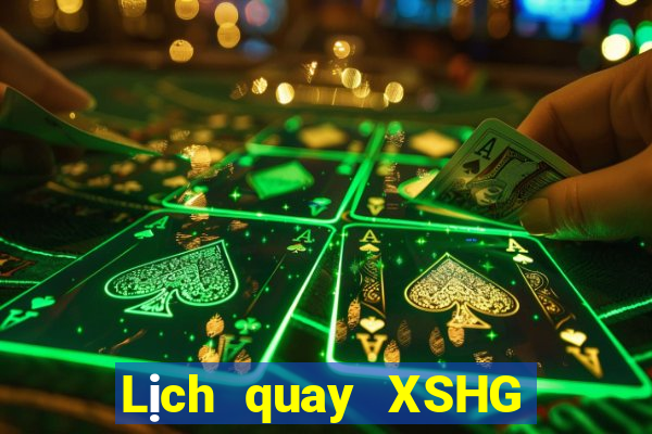 Lịch quay XSHG Chủ Nhật