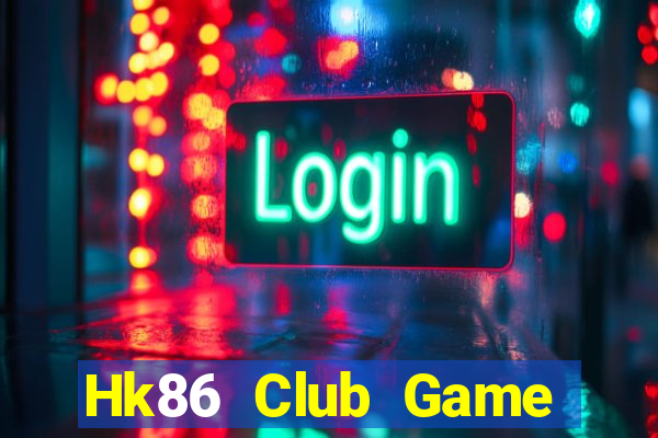 Hk86 Club Game Bài Poker Online