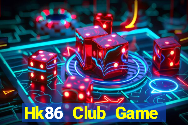 Hk86 Club Game Bài Poker Online