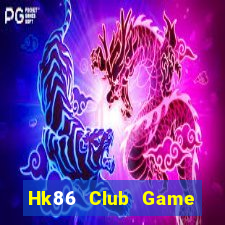 Hk86 Club Game Bài Poker Online