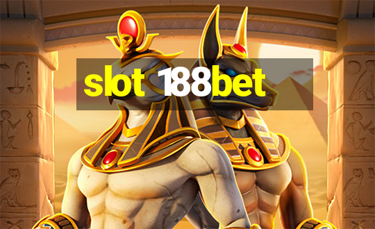 slot 188bet