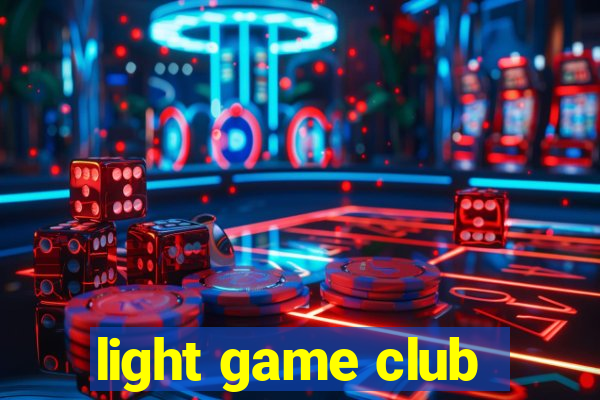 light game club