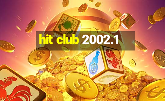 hit club 2002.1