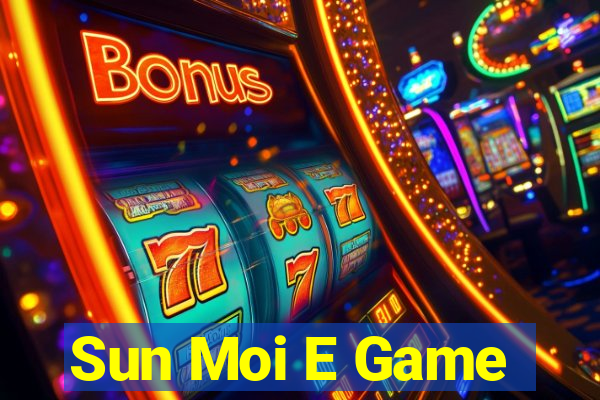 Sun Moi E Game