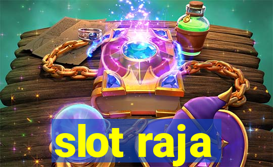 slot raja