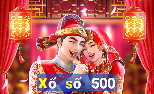 Xổ số 500 phiên bản mới