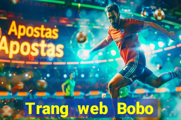 Trang web Bobo mở tài khoản