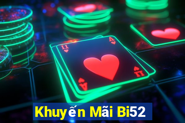 Khuyến Mãi Bi52