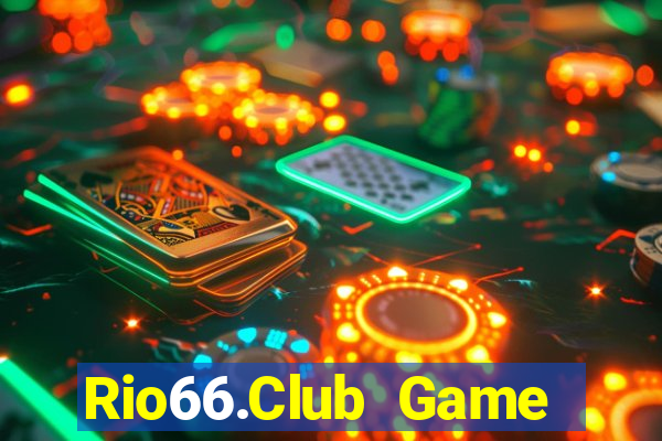 Rio66.Club Game Bài Uy Tín Nhất 2022