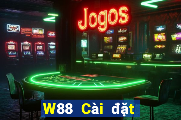 W88 Cài đặt giải trí Big Cas