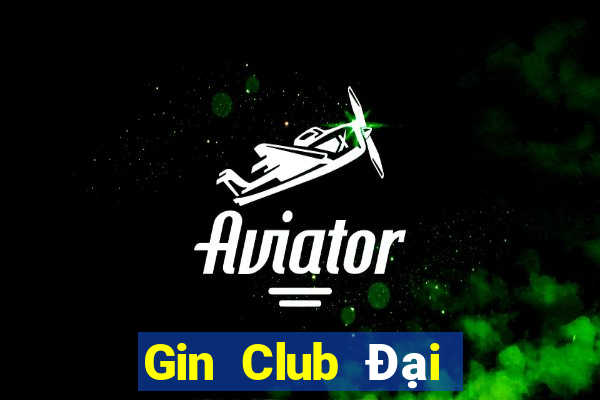 Gin Club Đại Lý Cấp 1 Game Bài