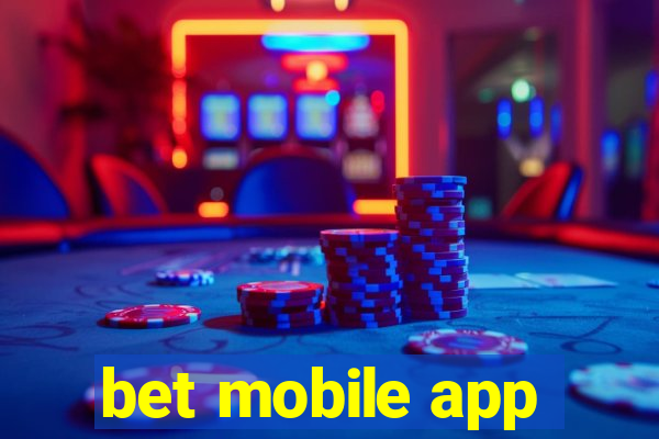 bet mobile app