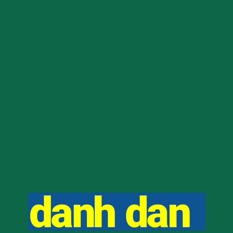 danh dan