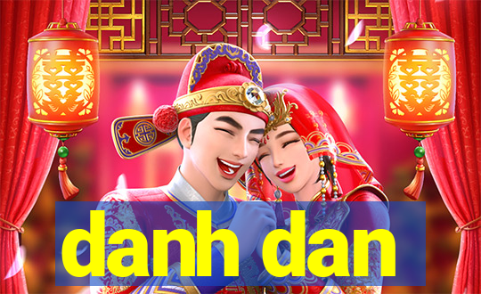 danh dan