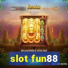 slot fun88